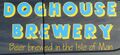 The Doghouse Brewery was founded in 2012 and closed in 2014